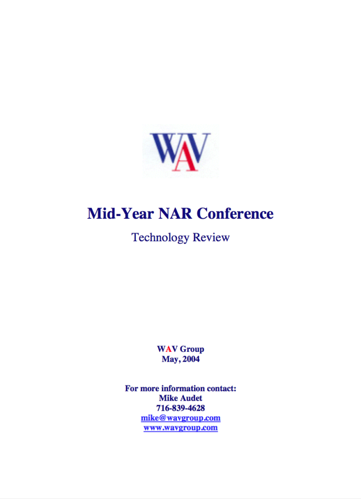 MidYear NAR Conference Technology Review WAV Group Consulting