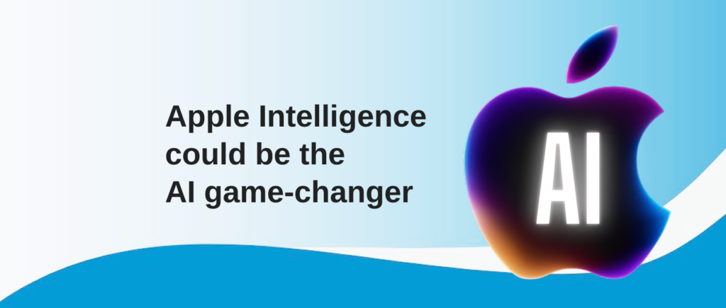 Apple Intelligence Game Changer